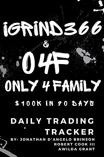 Beispielbild fr O4F - $100k in 90 Days Trading Tracker: Tracking Pairs traded in the Foreign Exchange Market [Soft Cover ] zum Verkauf von booksXpress