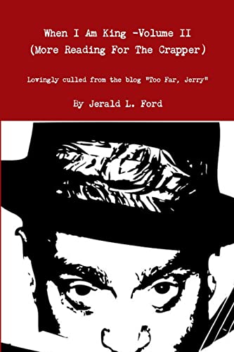 When I Am King (Volume II) - Jerald Ford