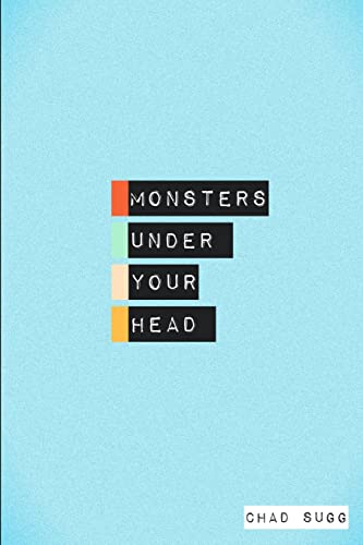 9781312085893: Monsters Under Your Head