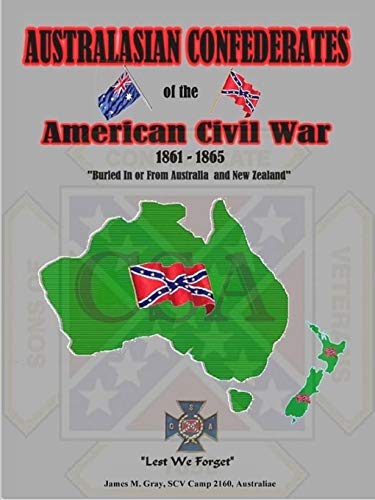 Stock image for Australasian Confederates of the American Civil War for sale by Chiron Media
