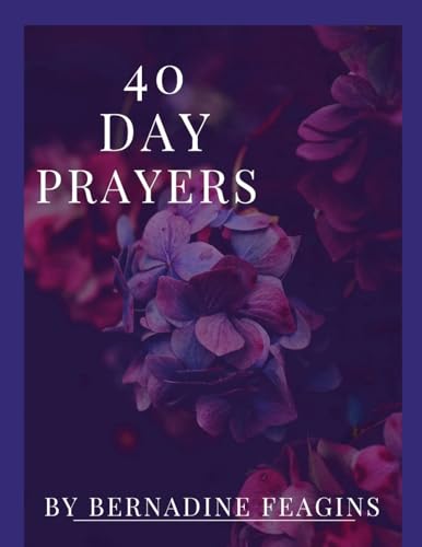Imagen de archivo de 40 Day Prayers a la venta por California Books