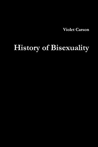 9781312139992: History of Bisexuality