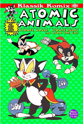 Beispielbild fr Klassik Komix: Atomic Animals zum Verkauf von GF Books, Inc.