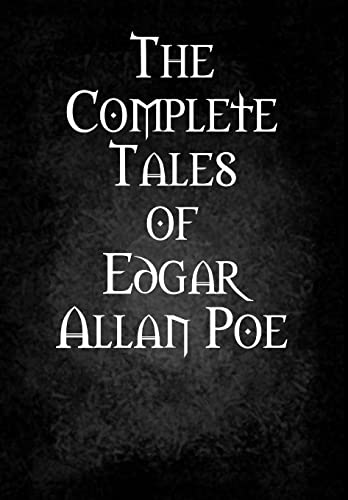 9781312184916: The Complete Tales of Edgar Allan Poe