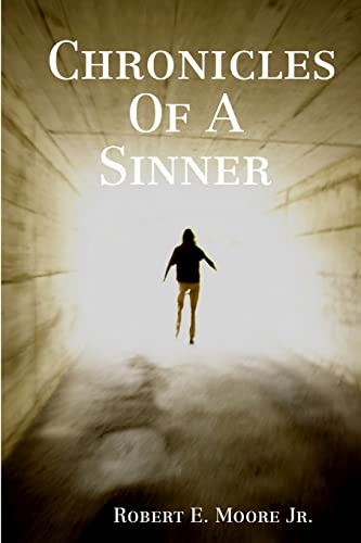 Stock image for Chronicles Of A Sinner for sale by Chiron Media