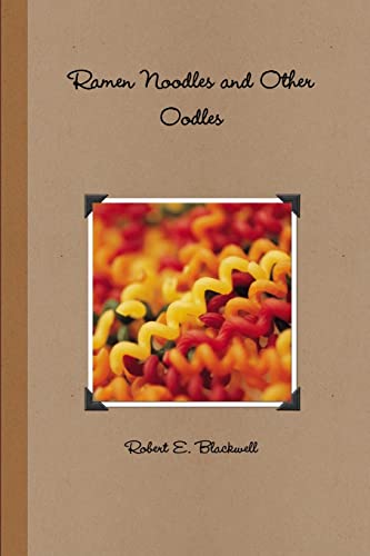 Imagen de archivo de Ramen Noodles and Other Oodles a la venta por PBShop.store US