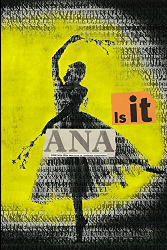 Stock image for Is it Ana? for sale by Lucky's Textbooks