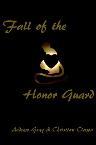 Imagen de archivo de Fall of the Honor Guard a la venta por California Books