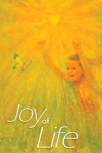 Stock image for Joy of Life Paperback for sale by Lucky's Textbooks