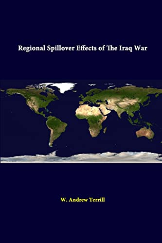 Stock image for Regional Spillover Effects Of The Iraq War for sale by PBShop.store US