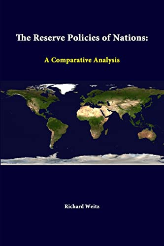 Stock image for The Reserve Policies Of Nations A Comparative Analysis for sale by PBShop.store US