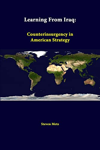 Stock image for Learning From Iraq Counterinsurgency In American Strategy for sale by PBShop.store US