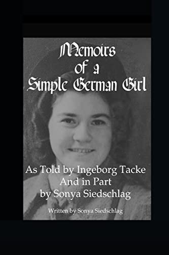 Beispielbild fr Memoirs of a Simple German Girl - Public zum Verkauf von Lucky's Textbooks