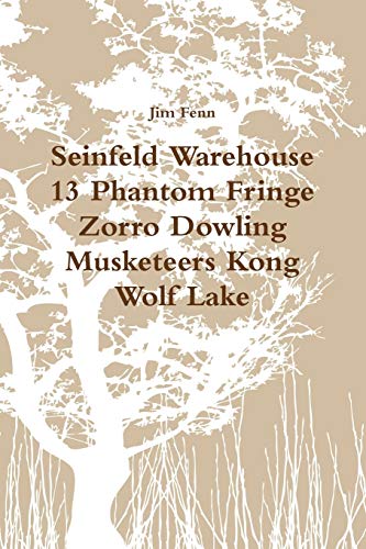 Imagen de archivo de Seinfeld Warehouse 13 Phantom Fringe Zorro Dowling Musketeers Kong Wolf Lake a la venta por Lucky's Textbooks