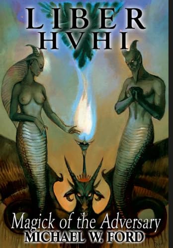 Imagen de archivo de Liber HVHI: The Magick of the Adversary a la venta por GreatBookPrices