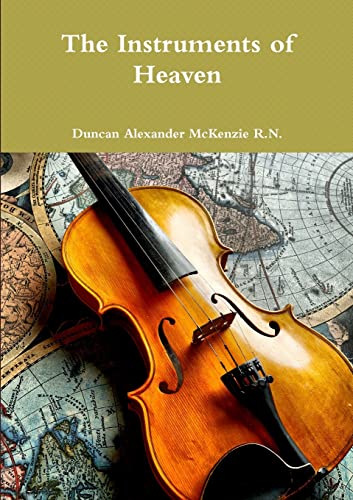 Beispielbild fr The Instruments of Heaven zum Verkauf von PBShop.store US