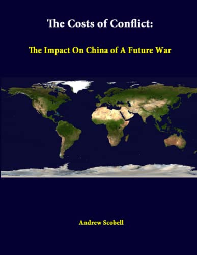 Beispielbild fr The Costs Of Conflict: The Impact On China Of A Future War zum Verkauf von Chiron Media