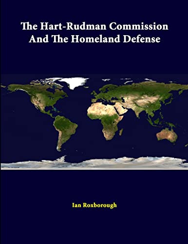 Stock image for The Hart-rudman Commission And The Homeland Defense for sale by Lucky's Textbooks