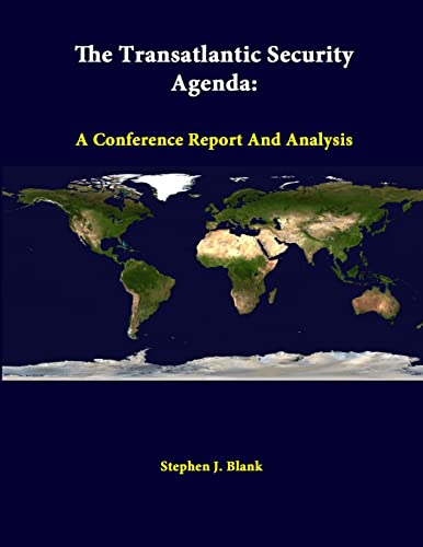 Beispielbild fr The Transatlantic Security Agenda: A Conference Report And Analysis zum Verkauf von Lucky's Textbooks