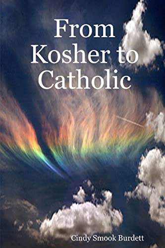 Stock image for From Kosher To Catholic for sale by Chiron Media