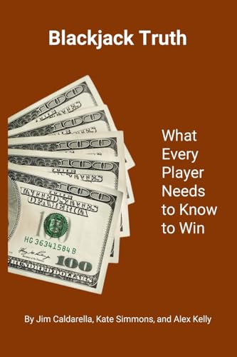 Stock image for Blackjack Truth: What every player needs to know to win for sale by California Books