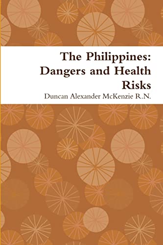 9781312426252: The Philippines: Dangers and Health Risks [Idioma Ingls]