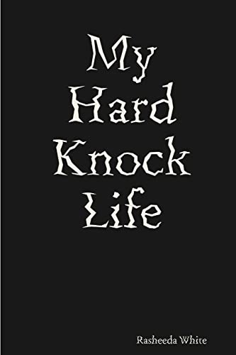 Imagen de archivo de My Hard Knock Life a la venta por PBShop.store US