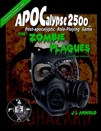 9781312466784: APOCalypse 2500 The Zombie Plagues Expanded Edition