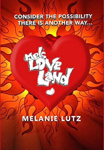 Stock image for Mel's Love Land for sale by California Books