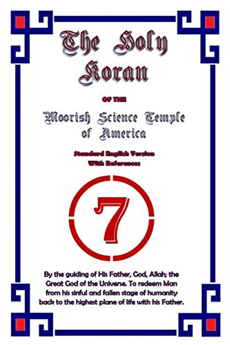 

Holy Koran of the Moorish Science Temple of America Standard English Version