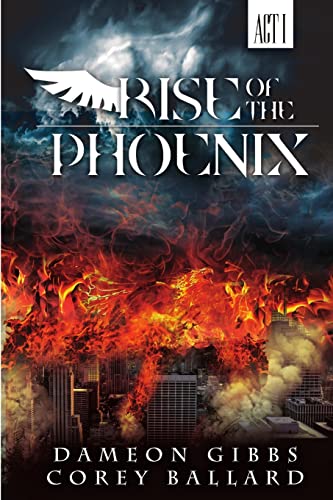 Stock image for Rise of the Phoenix for sale by Lucky's Textbooks