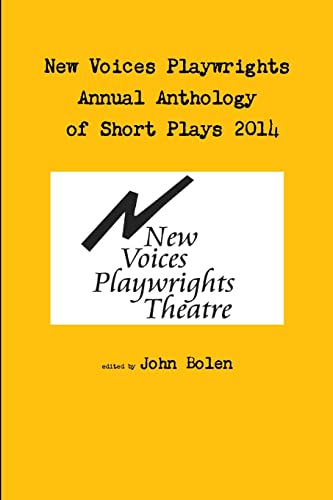 Stock image for New Voices Annual Anthology of Short Plays 2014 for sale by Books From California