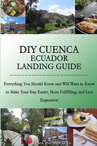 Beispielbild fr DIY Cuenca Ecuador Landing Guide zum Verkauf von Book Deals
