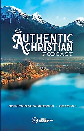 Stock image for The Authentic Christian Podcast (Workbook) - Season 1 for sale by California Books
