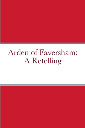 Stock image for Arden of Faversham for sale by PBShop.store US