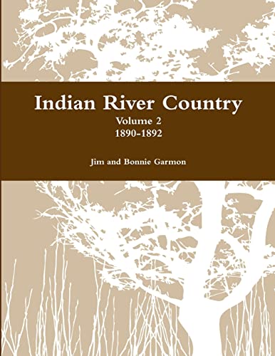 9781312542389: Indian River Country Volume 2