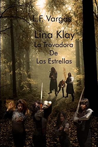 Beispielbild fr Lina Klay: La Trovadora de las Estrellas Capitulo 2 zum Verkauf von Chiron Media