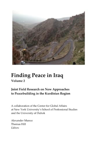 Beispielbild fr Finding Peace in Iraq Vol 2 zum Verkauf von Wonder Book