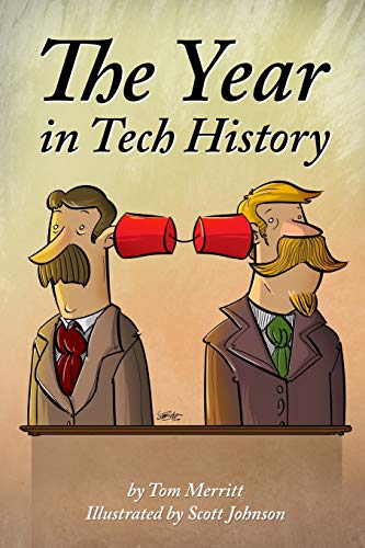 Stock image for The Year in Tech History for sale by Lucky's Textbooks