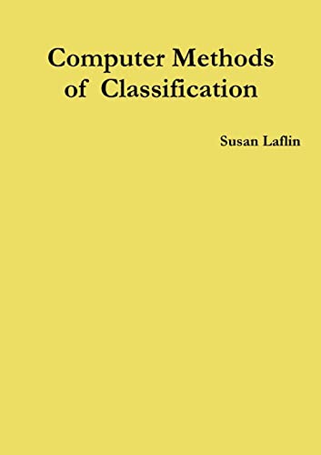 Imagen de archivo de Computer Methods of Classification a la venta por Lucky's Textbooks