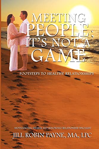 Stock image for Meeting People; It's Not a Game for sale by GoldenWavesOfBooks
