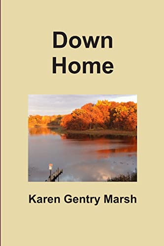 Stock image for Down Home for sale by PBShop.store US