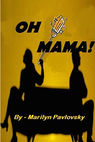 Stock image for Oh Mama! for sale by Lucky's Textbooks