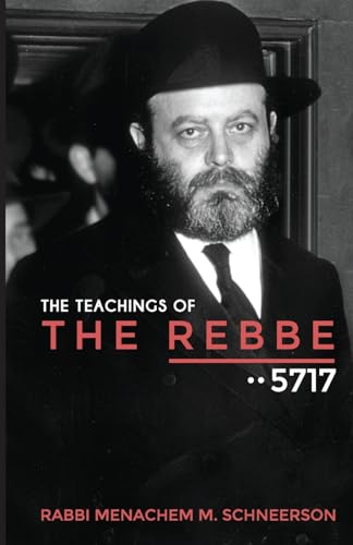 Beispielbild fr The Teachings of The Rebbe - 5717 - Vol. 2 zum Verkauf von Neils Books