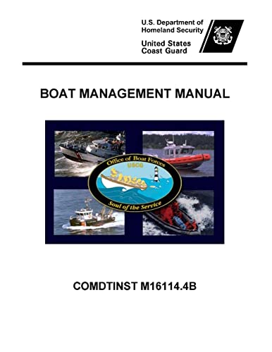 Stock image for Boat Management Manual - COMDTINST M16114.4B for sale by Lucky's Textbooks