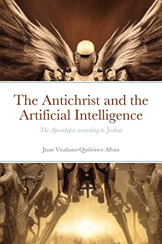 Imagen de archivo de The Antichrist and the Artificial Intelligence a la venta por PBShop.store US
