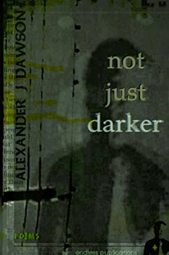 9781312814967: not just darker
