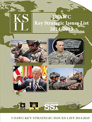 9781312844490: USAWC- Key Strategic Issues List 2014-2015