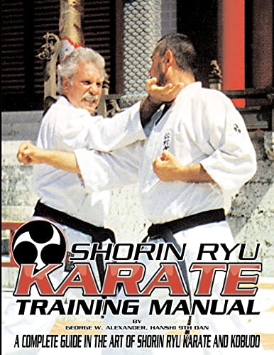 9781312878402: Shorin Ryu Karate Training Manual - Alexander, George