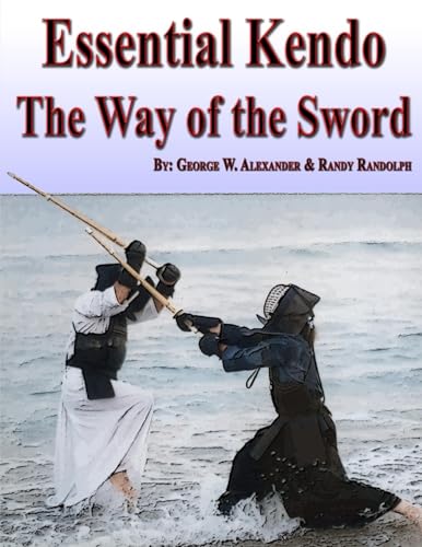 Stock image for Essential Kendo: The Way of the Sword for sale by California Books